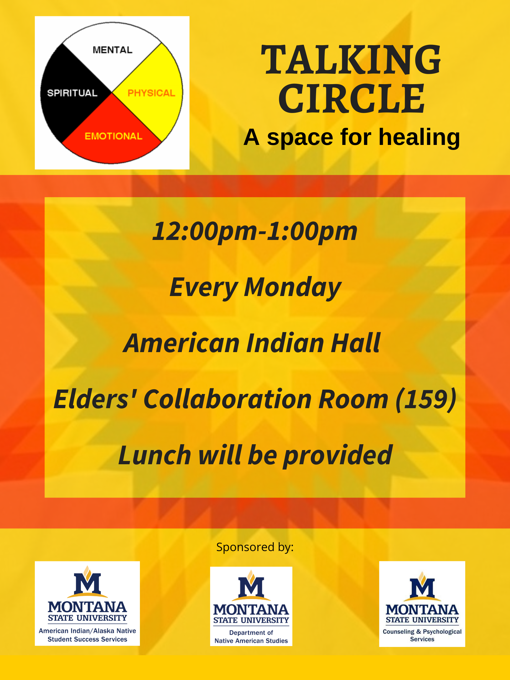 Talking Circle Monday 12pm-1pm AIH 159