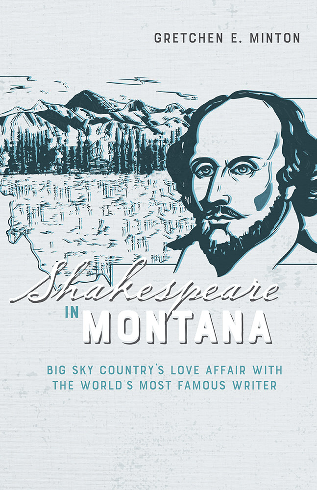 Shakespeare in Montana